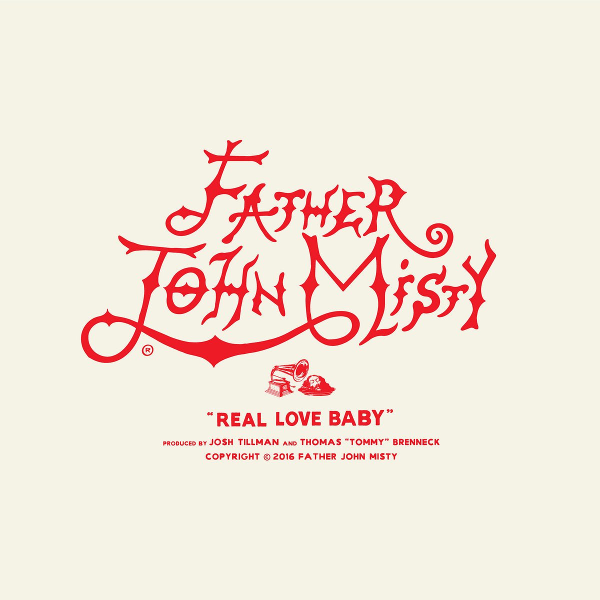 Father John Misty / Real Love Baby – Sub Pop Mega Mart