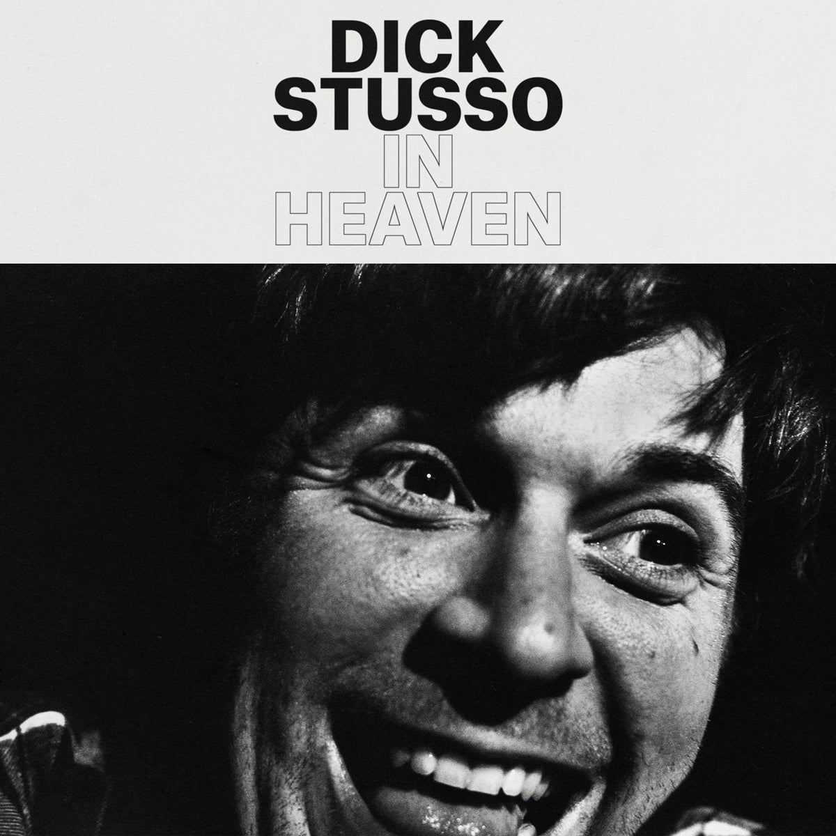Dick Stusso - In Heaven - Sub Pop Official Store – Sub Pop Mega Mart
