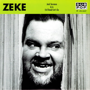 Zeke - Jack Torrance - Sub Pop Official Store – Sub Pop Mega Mart