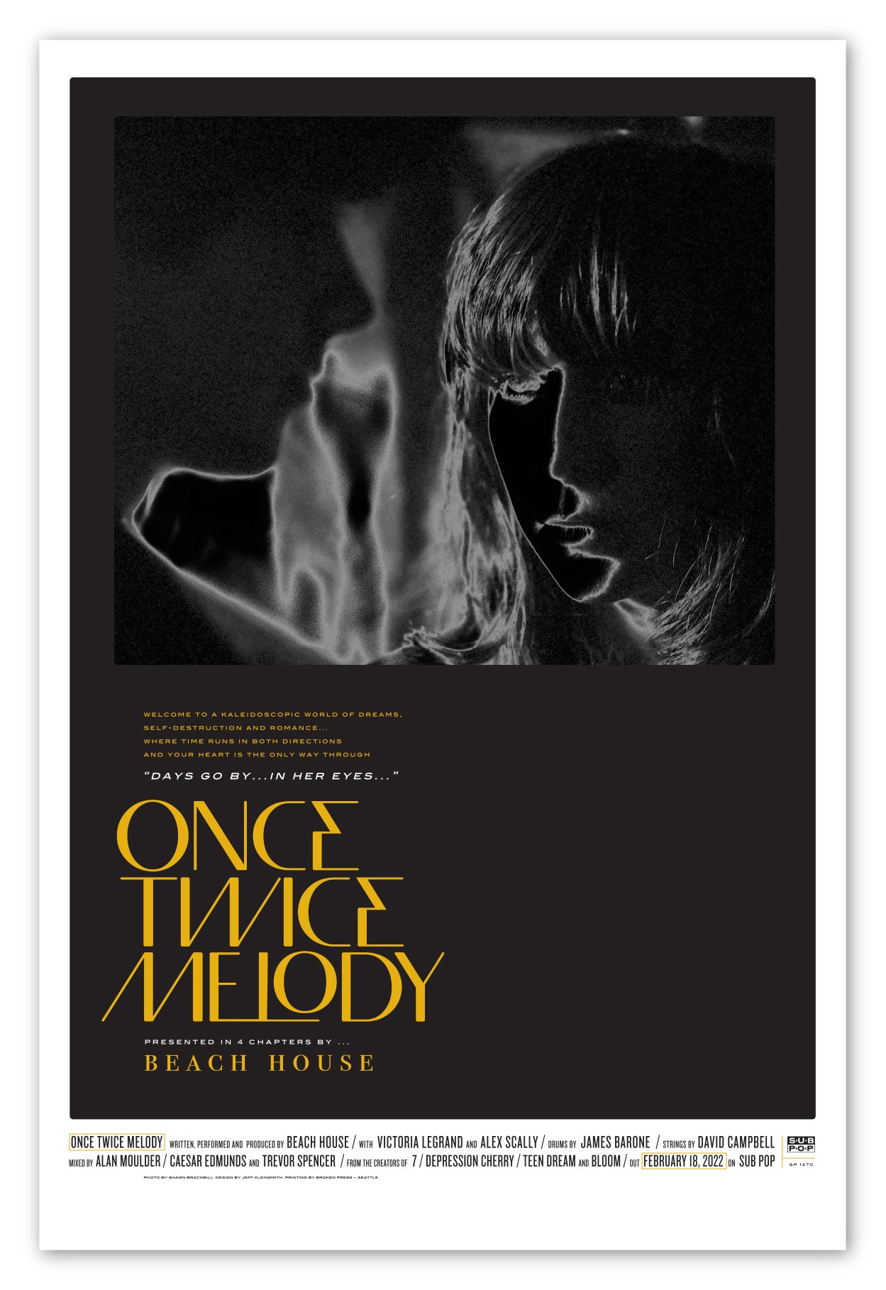 Legitimationsoplysninger areal Dum Beach House / Once Twice Melody Black and White Silk Screen Limited Edition  Poster – Sub Pop Mega Mart