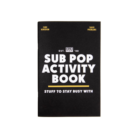 Sub Pop Activity Book