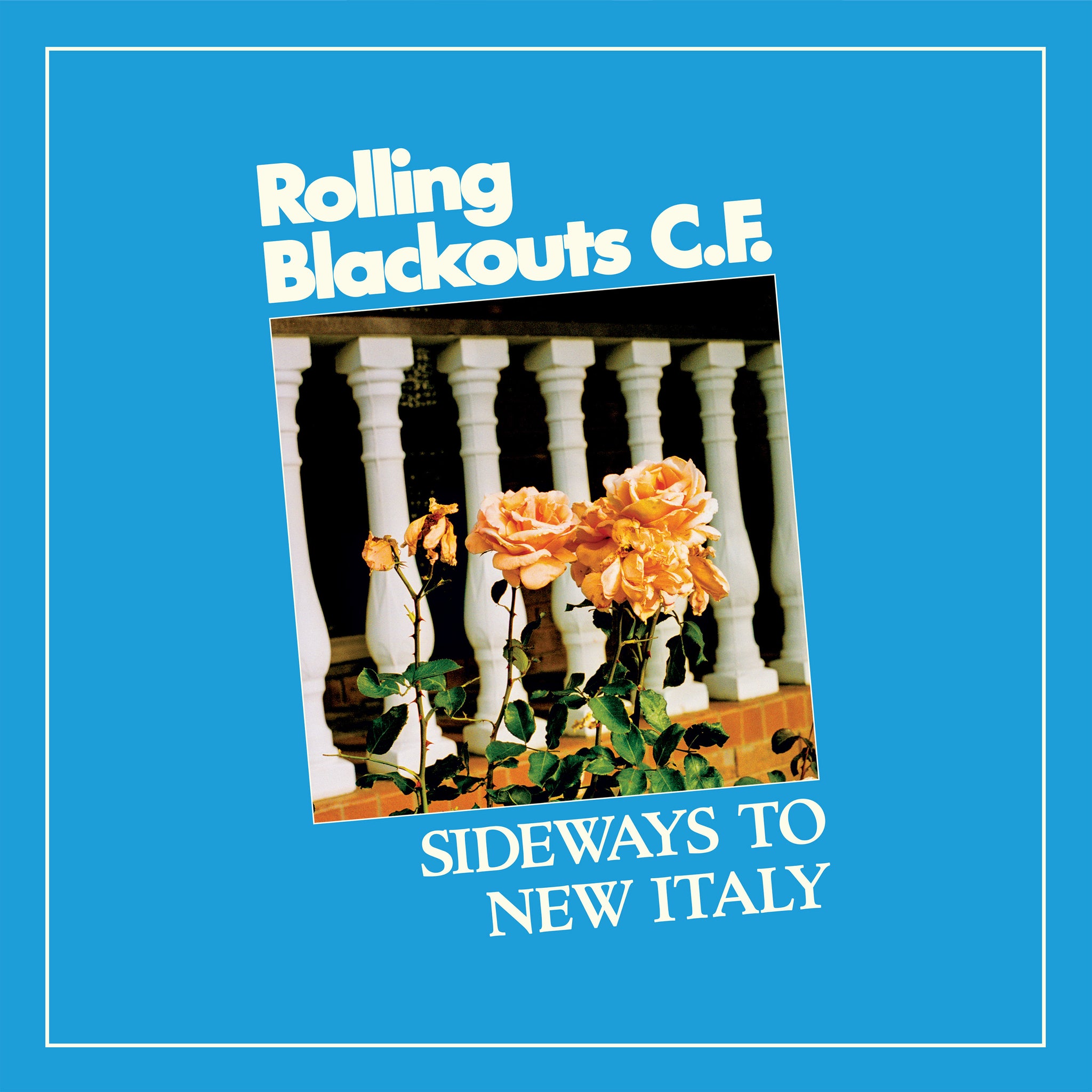 Rolling Blackouts Coastal Fever - Sideways to New Italy - Sub Pop